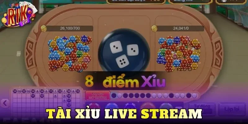 Tài Xỉu Live Stream – Chiến Thuật Nâng Tầm Chiến Thắng